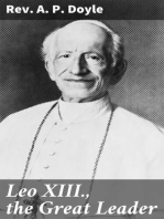 Leo XIII., the Great Leader