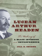 Lucean Arthur Headen: The Making of a Black Inventor and Entrepreneur