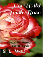 His Wild Irish Rose: King's Hill Romance Series, #2