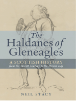 The Haldanes of Gleneagles: A Scottish History from the Twelfth Century to the Present Day