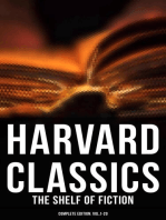 Harvard Classics: The Shelf of Fiction - Complete Edition: Vol.1-20: The Great Classics of World Literature: Notre Dame de Paris, Pride and Prejudice, David Copperfield…