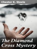 The Diamond Cross Mystery: Being a Somewhat Different Detective Story