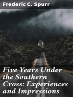 Five Years Under the Southern Cross: Experiences and Impressions