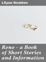 Reno — a Book of Short Stories and Information