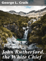 John Rutherford, the White Chief