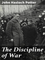 The Discipline of War: Nine Addresses on the Lessons of the War in Connection with Lent