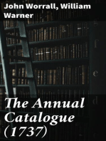 The Annual Catalogue (1737): Or, A New and Compleat List of All The New Books, New Editions of Books, Pamphlets, &c