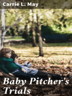 Baby Pitcher's Trials: Little Pitcher Stories