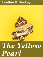 The Yellow Pearl: A Story of the East and the West