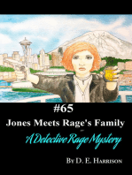 Jones Meets Rage's Family