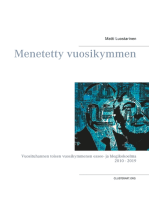 Menetetty vuosikymmen