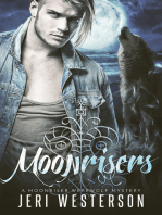 Moonrisers; A Werewolf Mystery