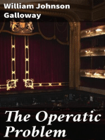 The Operatic Problem