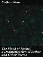 The Blood of Rachel, a Dramatization of Esther, and Other Poems