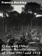 Q.6.a and Other places: Recollections of 1916, 1917 and 1918