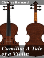 Camilla: A Tale of a Violin: Being the Artist Life of Camilla Urso