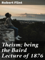 Theism; being the Baird Lecture of 1876