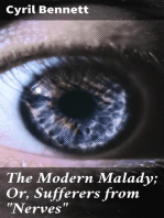 The Modern Malady; Or, Sufferers from "Nerves"