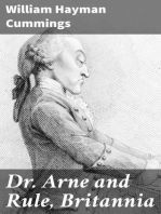 Dr. Arne and Rule, Britannia