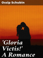 'Gloria Victis!' A Romance