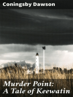 Murder Point: A Tale of Keewatin