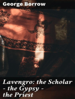 Lavengro: the Scholar - the Gypsy - the Priest