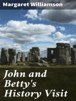 John and Betty's History Visit