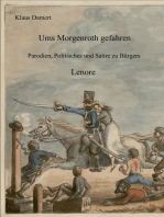 Ums Morgenroth gefahren: Parodien, Politisches und Satire zu Bürgers Lenore