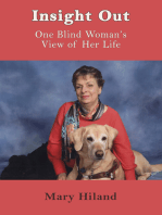 Insight Out:One Blind Woman’s View of Her Life