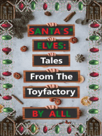 Santa's* Elves: Tales From The Toyfactory
