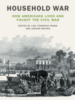 Household War: How Americans Lived and Fought the Civil War