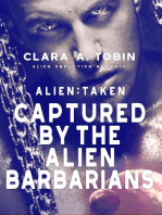 Alien: Taken - Captured by the Alien Barbarians: Alien Abduction Romance