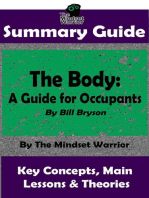 Summary Guide: The Body: A Guide for Occupants: By Bill Bryson | The Mindset Warrior Summary Guide: ( Physiology, Aging, Health Intervention, Disease )