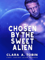 Chosen by the Sweet Alien