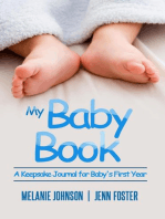 My Baby Book: A Keepsake Journal for Baby's First Year (It’s a Boy!) (Elite Story Starter Book 7): Elite Story Starter