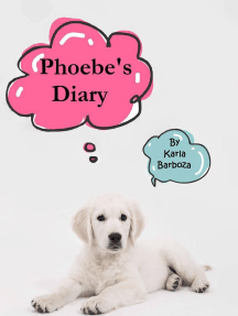 Phoebe's Diary by Karla Barboza, John Savage (Ebook) - Read free ...