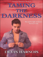 Taming the Darkness: Love & Monsters, #2