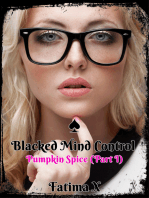 Blacked Mind Control – Pumpkin Spice (Part I)