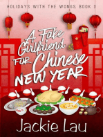 A Fake Girlfriend for Chinese New Year: Holidays with the Wongs, #3