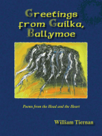Greetings from Guilka, Ballymoe: Poems from the Head and the Heart