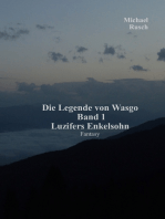 Die Legende von Wasgo Band 1: Luzifers Enkelsohn