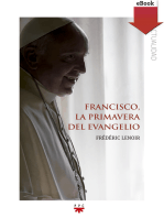 Francisco, la primavera del evangelio