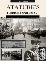 Ataturk's planning of the Turkish revolution: The unknown 6 months in Istanbul