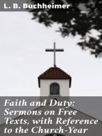 Faith and Duty: Sermons on Free Texts, with Reference to the Church-Year