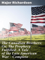 The Canadian Brothers; Or, The Prophecy Fulfilled