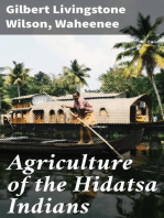 Agriculture of the Hidatsa Indians: An Indian Interpretation