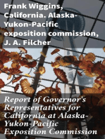 Report of Governor's Representatives for California at Alaska-Yukon-Pacific Exposition Commission