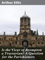 Is the Vicar of Brompton a Tractarian? A Question for the Parishioners