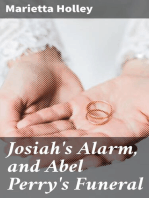 Josiah's Alarm, and Abel Perry's Funeral