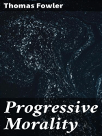 Progressive Morality: An Essay in Ethics